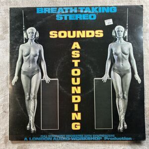 London Philharmonic Orchestra - SOUNDS ASTOUNDING - LP - 1974 -  UK - EX Vinyl